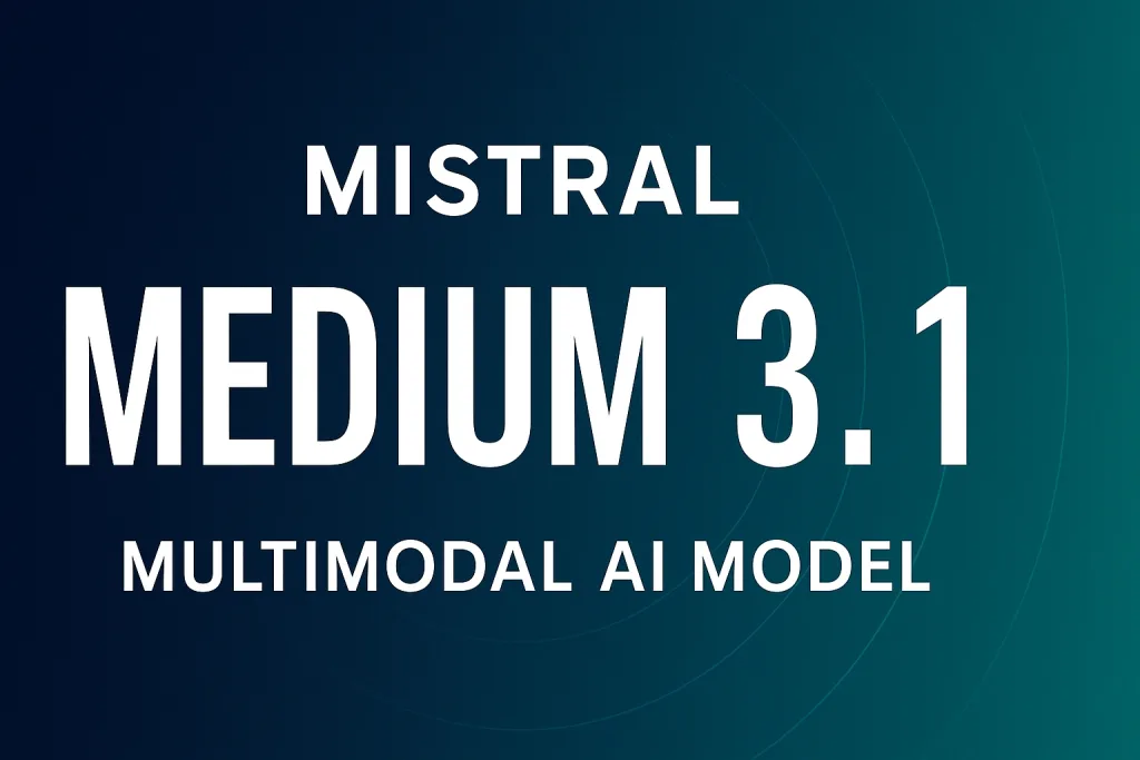Mistral 推出 Medium 3.1